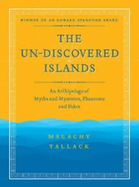 Tallack |  The Un-Discovered Islands | eBook | Sack Fachmedien
