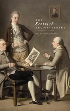 Broadie |  The Scottish Enlightenment | eBook | Sack Fachmedien