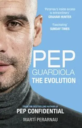 Perarnau |  Pep Guardiola: The Evolution | eBook | Sack Fachmedien