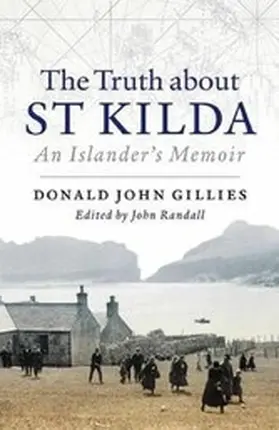 Gillies |  The Truth About St. Kilda | eBook | Sack Fachmedien