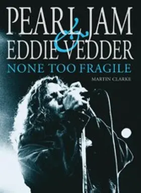 Clarke |  Pearl Jam & Eddie Vedder | eBook | Sack Fachmedien
