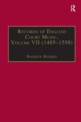 Ashbee |  Records of English Court Music | Buch |  Sack Fachmedien
