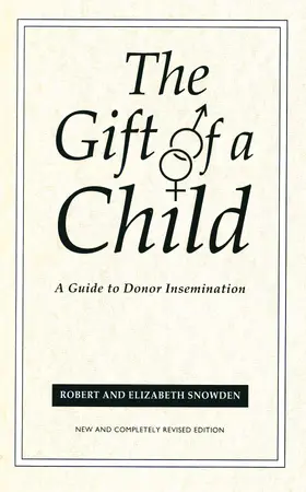 Snowden |  The Gift Of A Child | Buch |  Sack Fachmedien