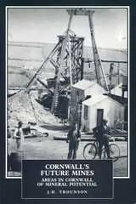 Trounson / Burt / Waite |  Cornwall's Future Mines | Buch |  Sack Fachmedien