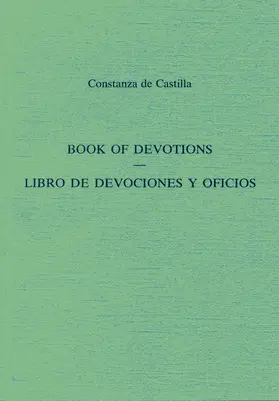 de Castilla / Wilkins |  Book of Devotions/Libro de Devociones y Oficios | Buch |  Sack Fachmedien