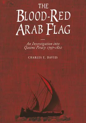 Davies |  The Blood-Red Arab Flag | Buch |  Sack Fachmedien