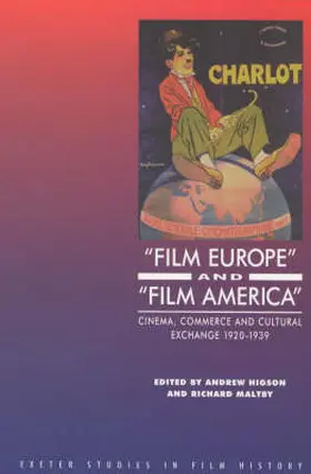 Higson / Maltby |  'Film Europe' And 'Film America' | Buch |  Sack Fachmedien