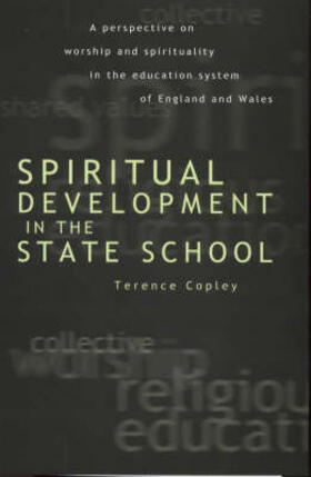 Copley | Spiritual Development in the State School | Buch | 978-0-85989-600-9 | sack.de