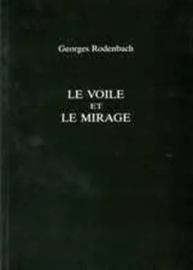Rodenbach / Bales |  Le Voile et Le Mirage | Buch |  Sack Fachmedien