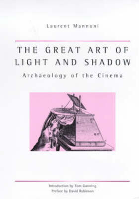 Mannoni / Crangle |  The Great Art Of Light And Shadow | Buch |  Sack Fachmedien