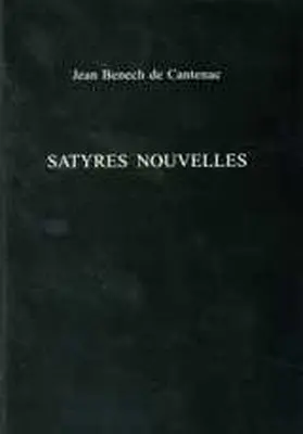 Benech de Cantenac / Clin-Lalande |  Satyres Nouvelles | Buch |  Sack Fachmedien