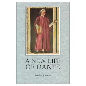 Bemrose |  A New Life Of Dante | Buch |  Sack Fachmedien