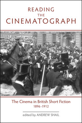 Shail |  Reading the Cinematograph | Buch |  Sack Fachmedien