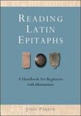 Parker |  Reading Latin Epitaphs | eBook | Sack Fachmedien
