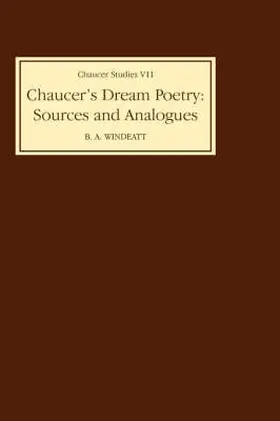Windeatt |  Chaucer's Dream Poetry | Buch |  Sack Fachmedien