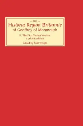 Wright |  Historia Regum Britannie of Geoffrey of Monmouth II | Buch |  Sack Fachmedien