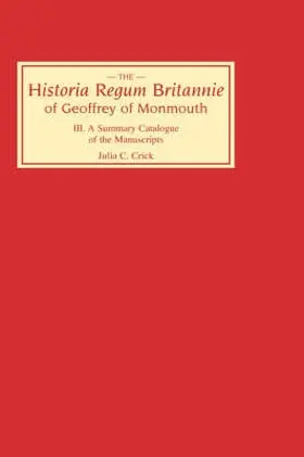 Crick |  Historia Regum Britannie Of Geoffrey Of Monmouth III | Buch |  Sack Fachmedien