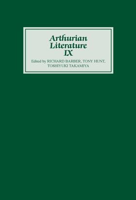 Barber / Hunt / Takamiya |  Arthurian Literature IX | Buch |  Sack Fachmedien