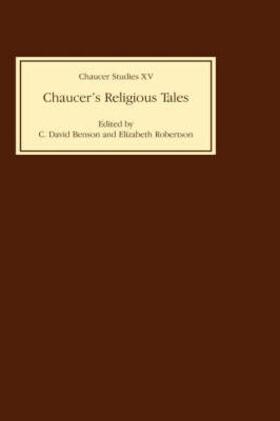 Benson / Robertson |  Chaucer's Religious Tales Chaucer's Religious Tales Chaucer's Religious Tales | Buch |  Sack Fachmedien
