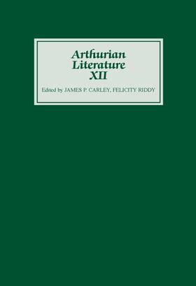 Carley / Riddy |  Arthurian Literature XII | Buch |  Sack Fachmedien