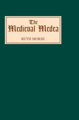 Morse |  The Medieval Medea | Buch |  Sack Fachmedien
