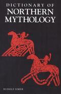Simek |  A Dictionary of Northern Mythology | Buch |  Sack Fachmedien