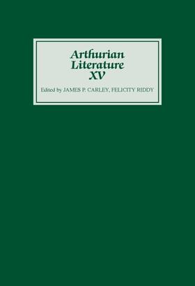 Carley / Riddy |  Arthurian Literature XV | Buch |  Sack Fachmedien