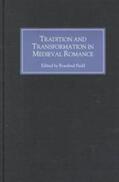 Field |  Tradition and Transformation in Medieval Romance | Buch |  Sack Fachmedien