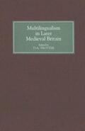 Trotter |  Multilingualism in Later Medieval Britain | Buch |  Sack Fachmedien