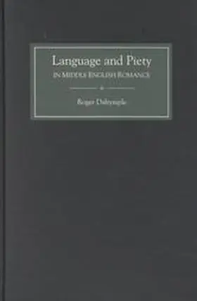 Dalrymple |  Language and Piety in Middle English Romance | Buch |  Sack Fachmedien