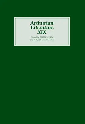 Busby / Dalrymple |  Arthurian Literature XIX | Buch |  Sack Fachmedien