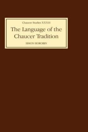 Horobin | The Language of the Chaucer Tradition | Buch | 978-0-85991-780-3 | sack.de