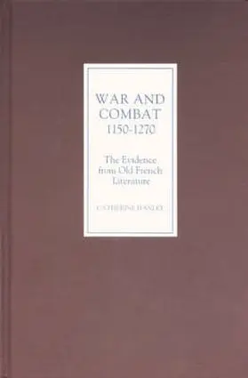 Hanley | War and Combat, 1150-1270 | Buch | 978-0-85991-781-0 | www.sack.de
