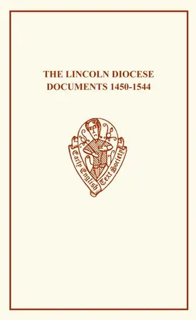 Clark |  The Lincoln Diocese Documents 1450a1544 | Buch |  Sack Fachmedien