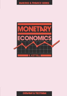 Kettell | Monetary Economics | Buch | 978-0-86010-562-6 | sack.de