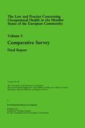 Law |  Law and Practice Relating to Occupational Health in the Member States of the European Community | Buch |  Sack Fachmedien
