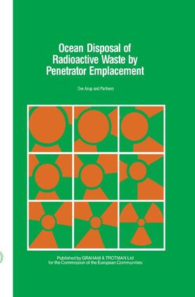Arup & Partners | Ocean Disposal of Radioactive Waste by Penetrator Emplacement | Buch | 978-0-86010-812-2 | sack.de
