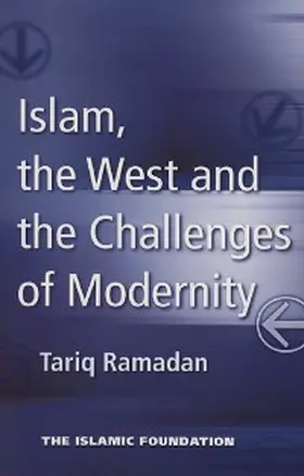 Ramadan |  Islam, the West and the Challenges of Modernity | eBook | Sack Fachmedien