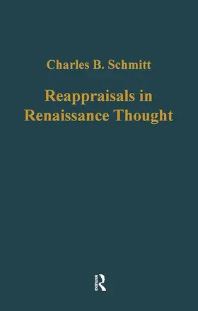 Schmitt / Webster |  Reappraisals in Renaissance Thought | Buch |  Sack Fachmedien
