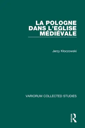 Kloczowski |  La Pologne dans l'Eglise médiévale | Buch |  Sack Fachmedien