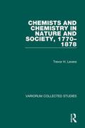 Levere |  Chemists and Chemistry in Nature and Society, 1770-1878 | Buch |  Sack Fachmedien
