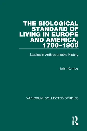 Komlos |  The Biological Standard of Living in Europe and America, 1700–1900 | Buch |  Sack Fachmedien