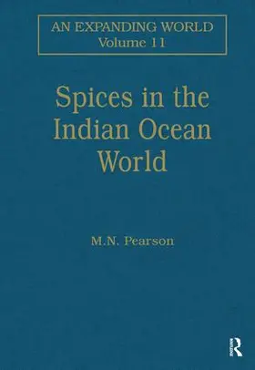 Pearson |  Spices in the Indian Ocean World | Buch |  Sack Fachmedien