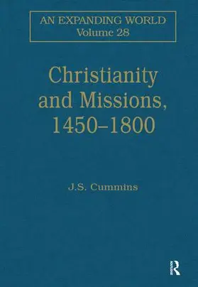 Cummins |  Christianity and Missions, 1450-1800 | Buch |  Sack Fachmedien