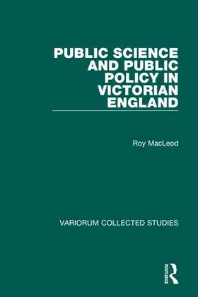 MacLeod |  Public Science and Public Policy in Victorian England | Buch |  Sack Fachmedien