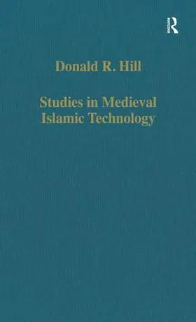 King / Hill |  Studies in Medieval Islamic Technology | Buch |  Sack Fachmedien