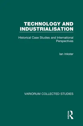 Inkster |  Technology and Industrialisation | Buch |  Sack Fachmedien