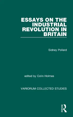 Pollard |  Essays on the Industrial Revolution in Britain | Buch |  Sack Fachmedien