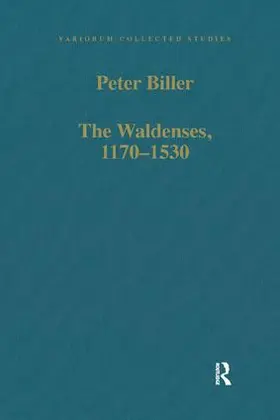 Biller |  The Waldenses, 1170–1530 | Buch |  Sack Fachmedien