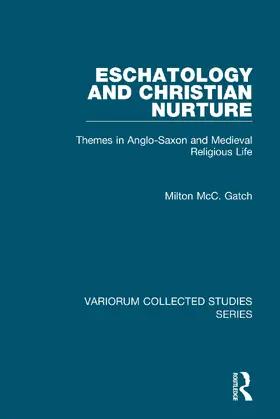 Gatch |  Eschatology and Christian Nurture | Buch |  Sack Fachmedien